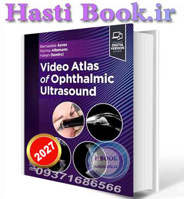 دانلود کتاب Video Atlas of Ophthalmic Ultrasound 2025 (ORIGINAL PDF)