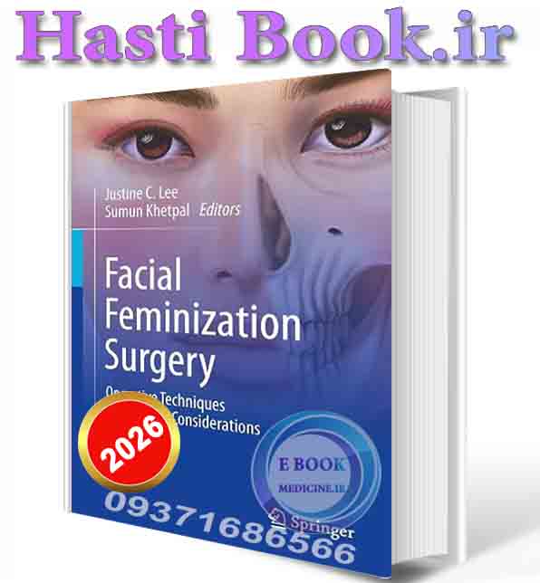 دانلود کتابFacial Feminization Surgery: Operative Techniques and Clinical Considerations 2026 (ORIGINAL PDF)