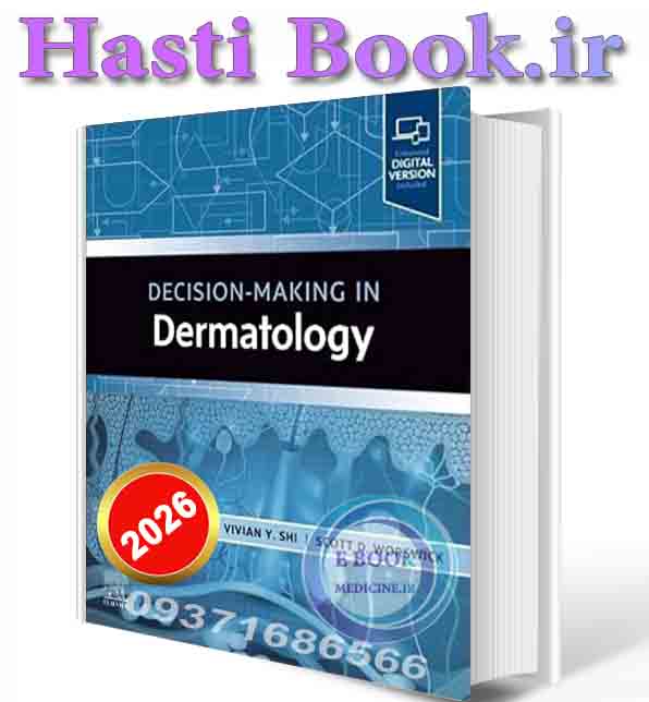 دانلود کتاب Decision-Making in Dermatology 2026 (ORIGINAL PDF)