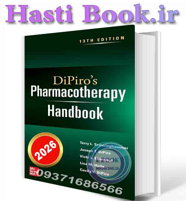 دانلود کتاب DiPiro's Pharmacotherapy Handbook, Thirteenth Edition 2026 (ORIGINAL PDF)