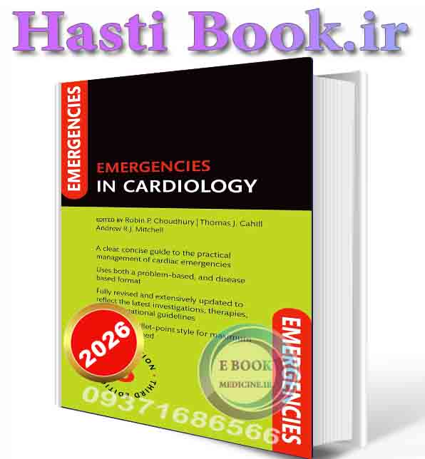 دانلود کتاب Emergencies in Cardiology, 3rd Edition 2026 (ORIGINAL PDF)