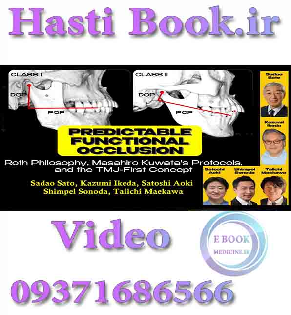 فیلم video OHI-S Predictable Functional Occlusion Roth Philosophy, Masahiro Kuwata’s Protocols, and the TMJ-First Concept (3)