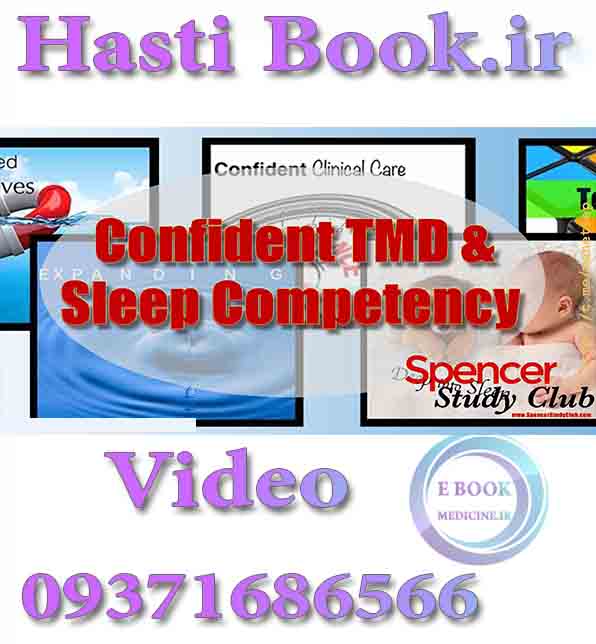 فیلم video Confident TMD & Sleep Competency - Jamison Spencer SPENCER STUDY CLUB (3)