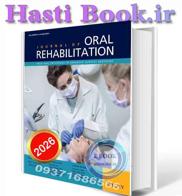 فیلم Journal of Oral Rehabilitation full collection -2026