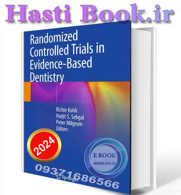 دانلود کتاب Randomized Controlled Trials in Evidence-Based Dentistry 2024 (ORIGINAL PDF)
