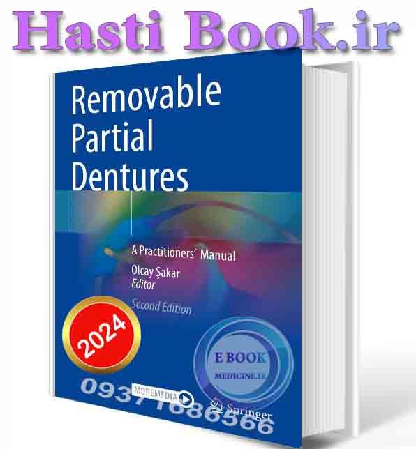 دانلود کتاب Removable Partial Dentures: A Practitioners’ Manual 2025 (ORIGINAL PDF)