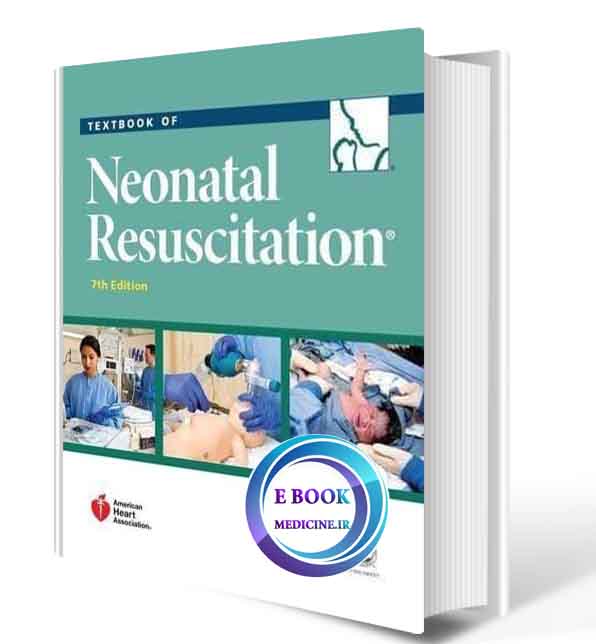 دانلود کتاب Textbook of Neonatal Resuscitation (NRP) 7th (Original PDF)